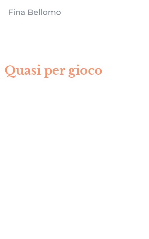 Quasi per gioco