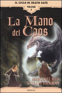 La mano del caos. Il ciclo di Death Gate