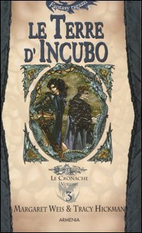Le terre d'incubo. Le cronache