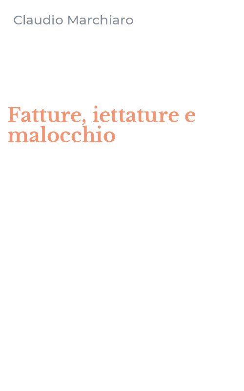 Fatture, iettature e malocchio