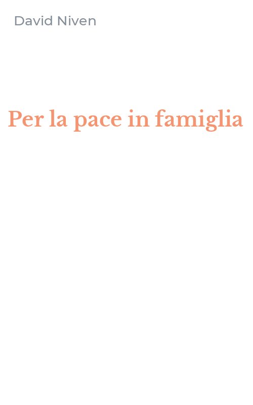 Per la pace in famiglia