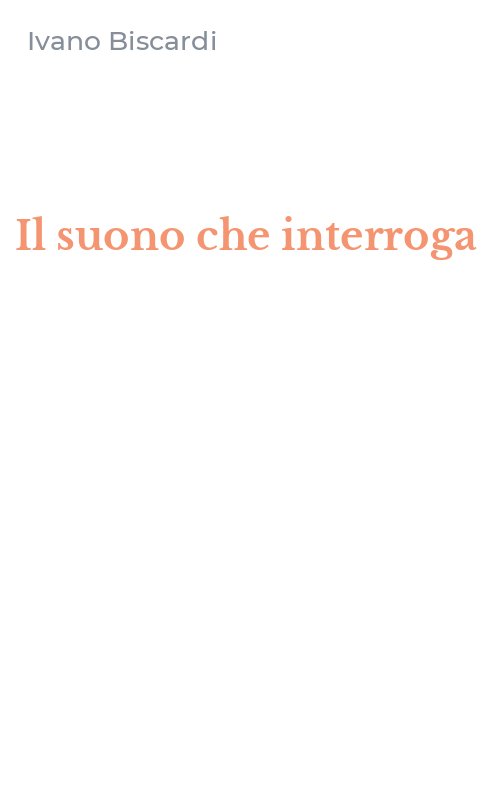 Il suono che interroga