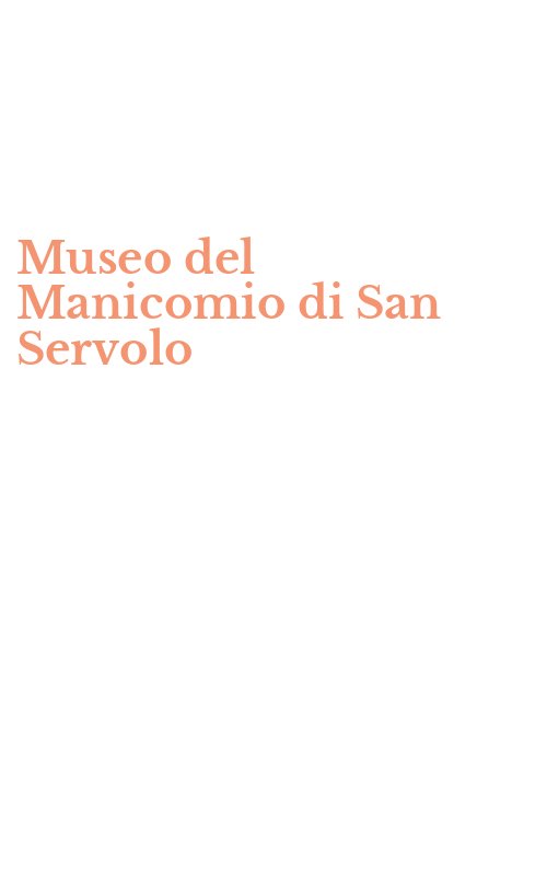 Museo del Manicomio di San Servolo