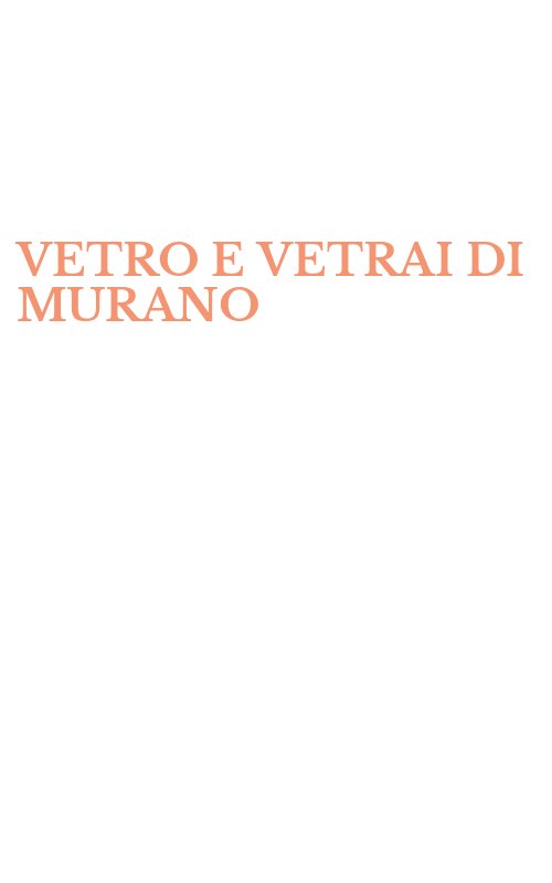 VETRO E VETRAI DI MURANO