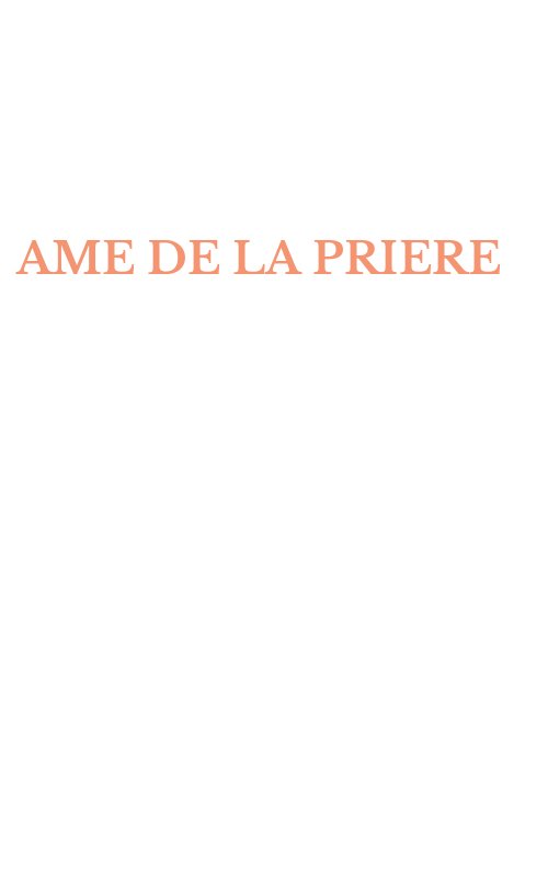 AME DE LA PRIERE