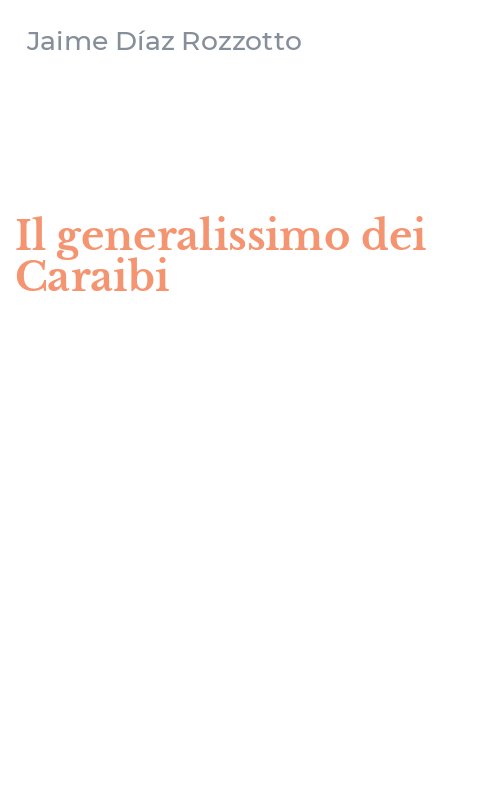 Il generalissimo dei Caraibi