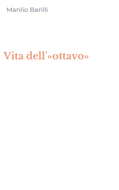 Vita dell'«ottavo»