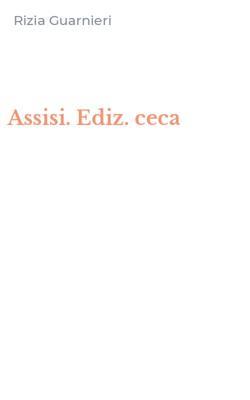 Assisi. Ediz. ceca