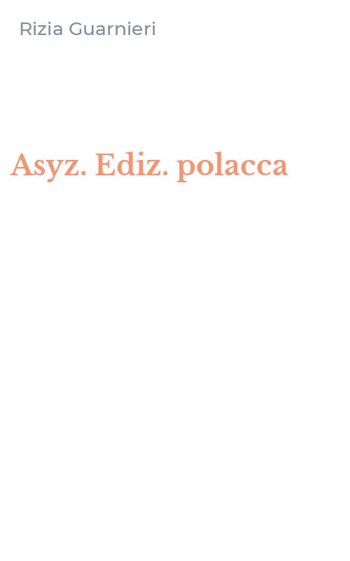 Asyz. Ediz. polacca