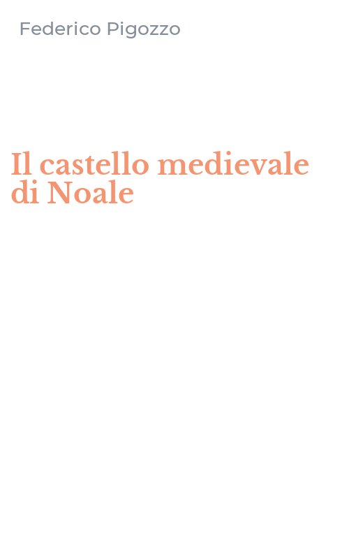 Il castello medievale di Noale