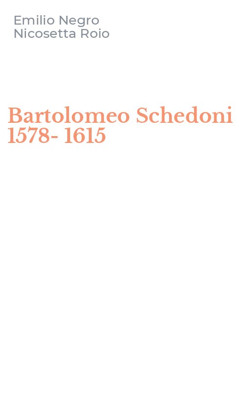 Bartolomeo Schedoni 1578-1615
