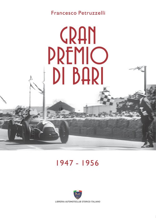 Gran premio di Bari 1947 - 1956
