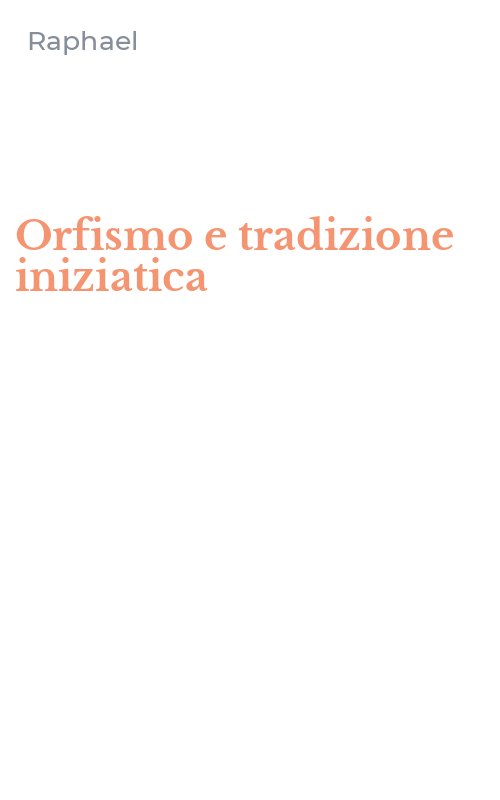 Orfismo e tradizione iniziatica