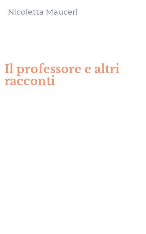 Il professore e altri racconti