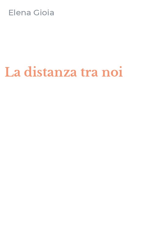 La distanza tra noi