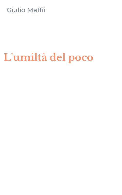 L'umiltà del poco