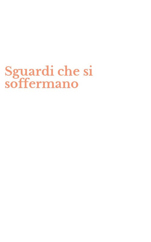 Sguardi che si soffermano
