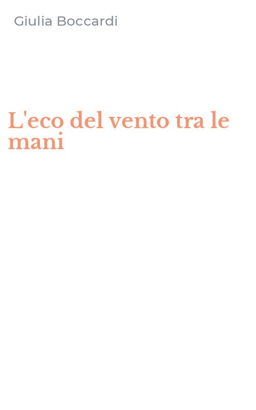 L'eco del vento tra le mani