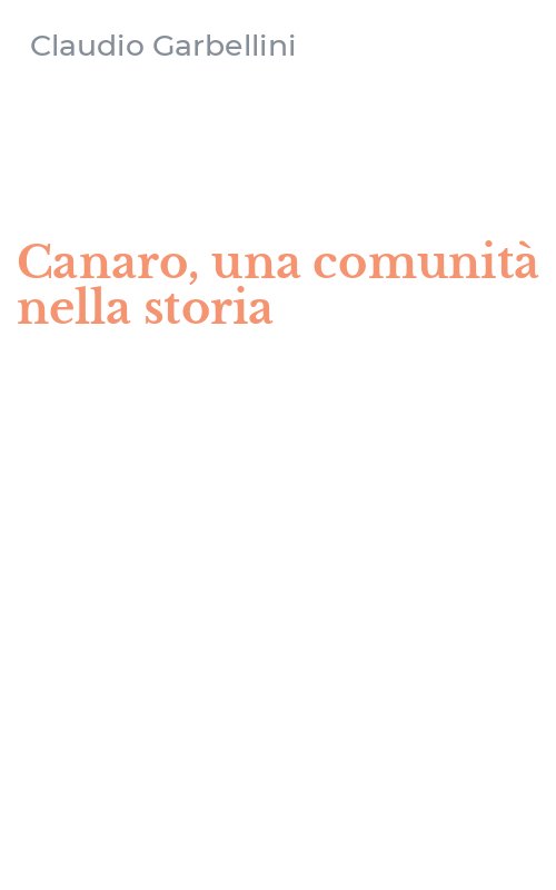 Canaro, una comunità nella storia
