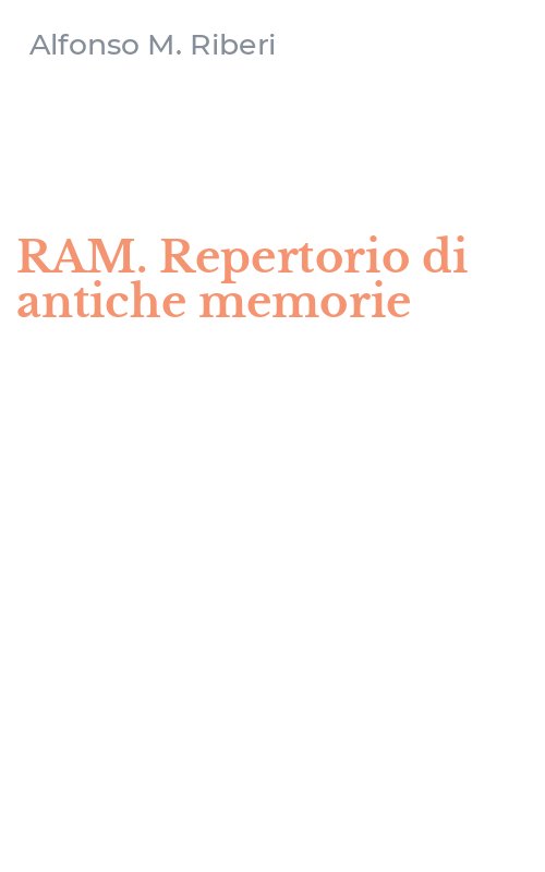 RAM. Repertorio di antiche memorie