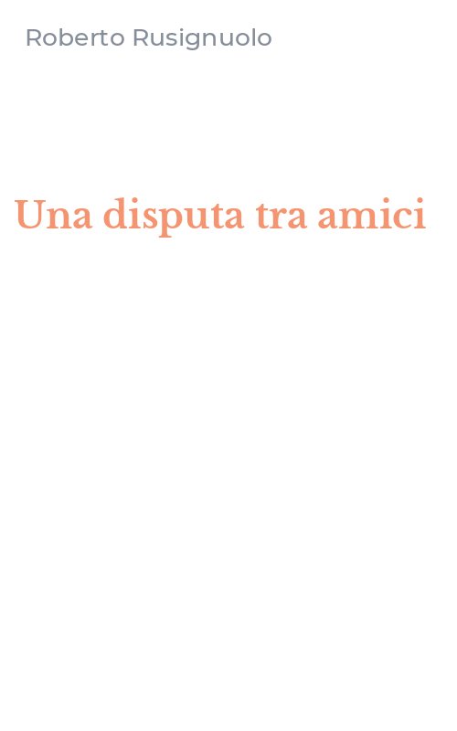 Una disputa tra amici