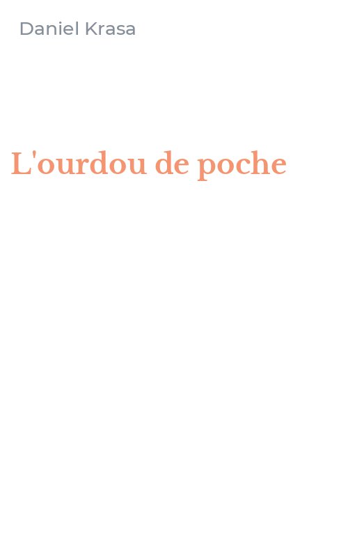 L'ourdou de poche