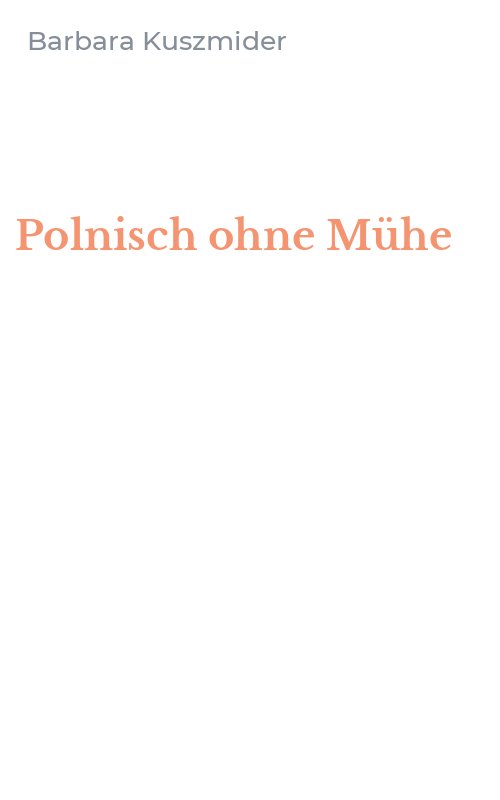 Polnisch ohne Mühe