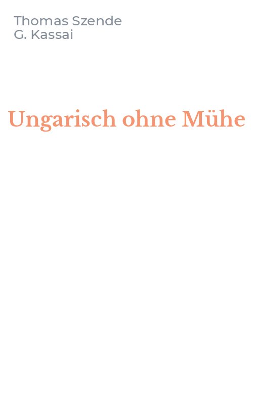 Ungarisch ohne Mühe