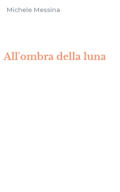 All'ombra della luna