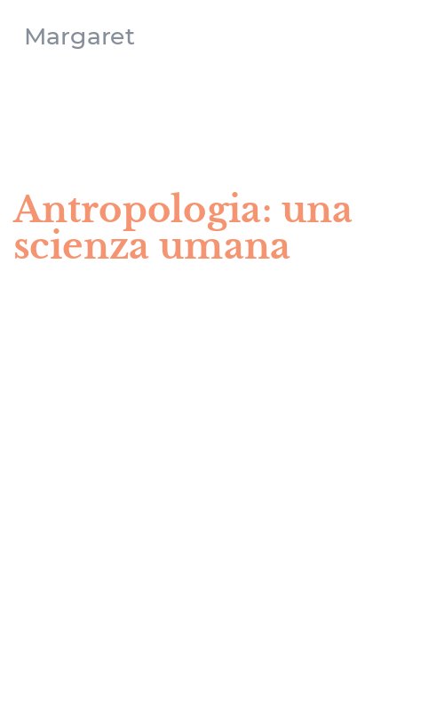 Antropologia: una scienza umana