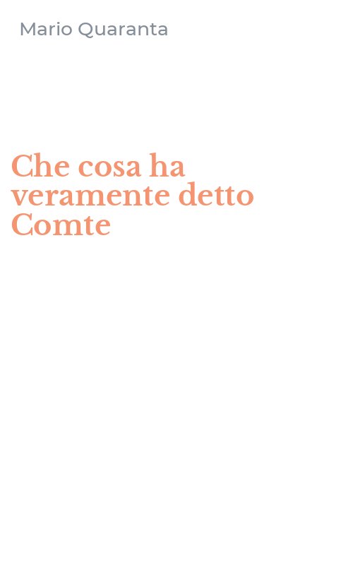 Che cosa ha veramente detto Comte