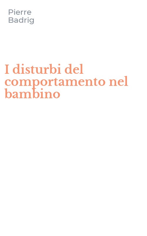 I disturbi del comportamento nel bambino