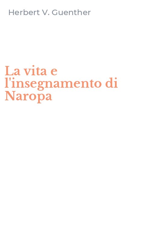 La vita e l'insegnamento di Naropa