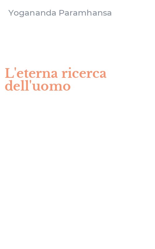 L'eterna ricerca dell'uomo