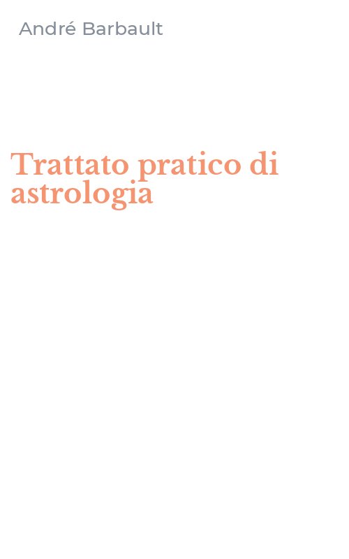 Trattato pratico di astrologia