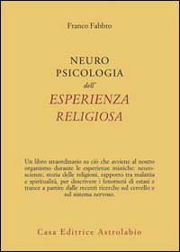 Neuropsicologia dell'esperienza religiosa