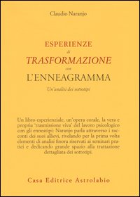 Esperienze di trasformazione con l'enneagramma. Un'analisi dei sottotipi