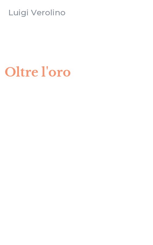 Oltre l'oro
