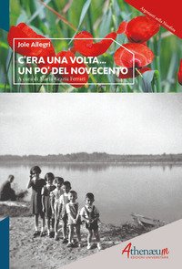 C'era una volta... un po' del Novecento