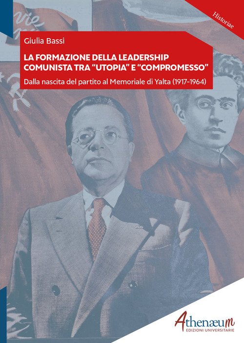 La formazione della leadership comunista tra 