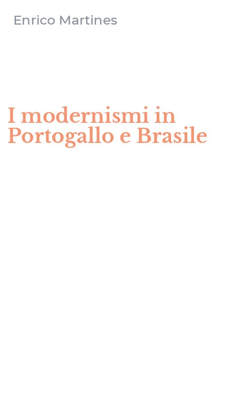 I modernismi in Portogallo e Brasile