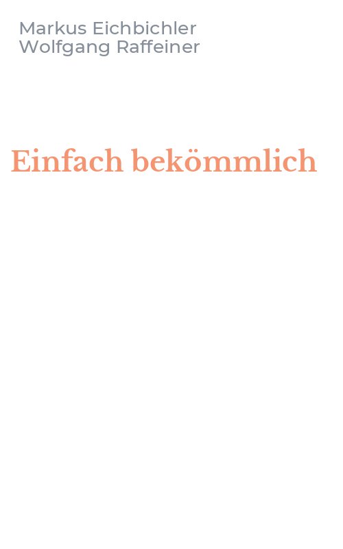 Einfach bekömmlich