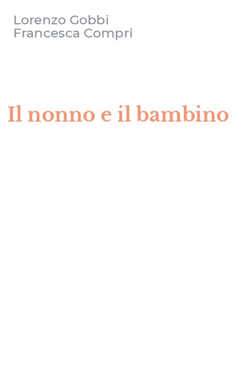 Il nonno e il bambino