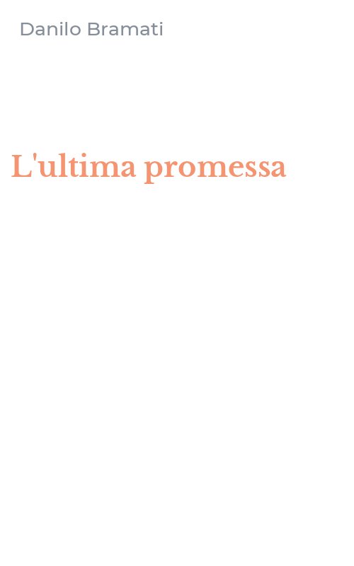 L'ultima promessa