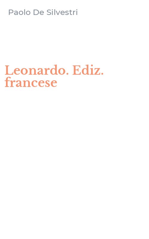 Leonardo. Ediz. francese