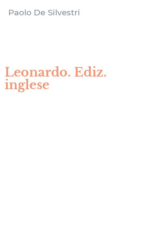 Leonardo. Ediz. inglese