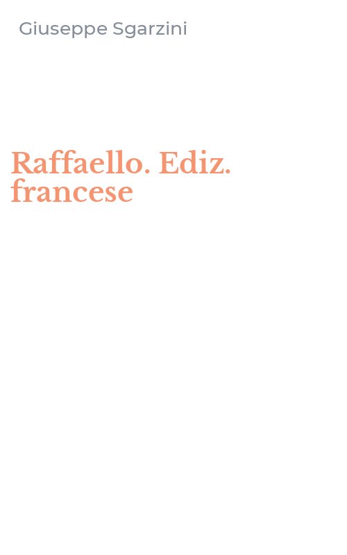 Raffaello. Ediz. francese