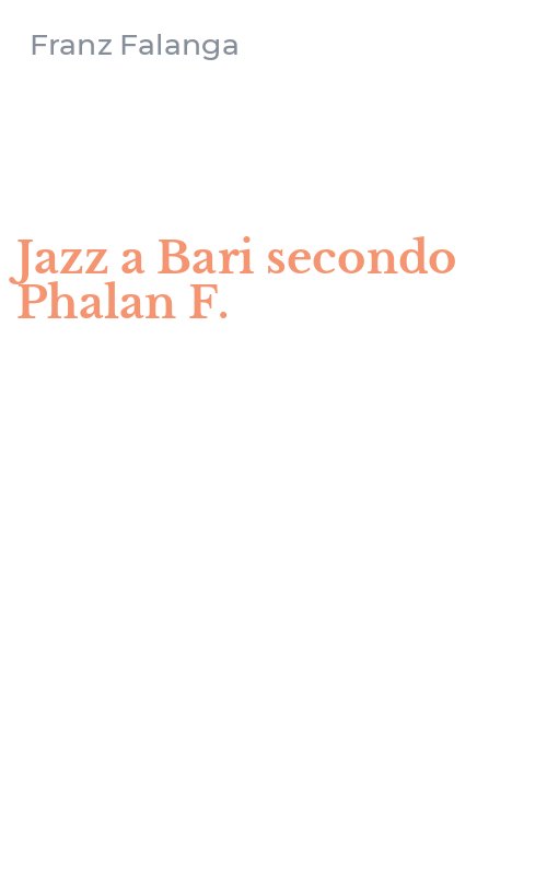 Jazz a Bari secondo Phalan F.