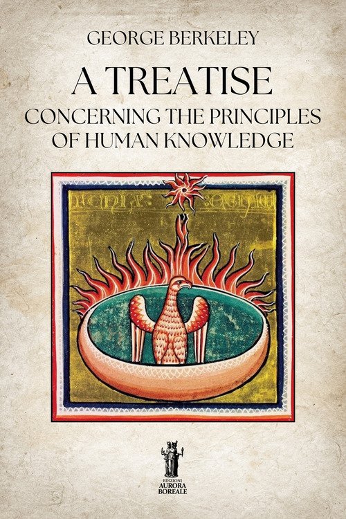 A Treatise Concerning the Principles of Human Knowledge