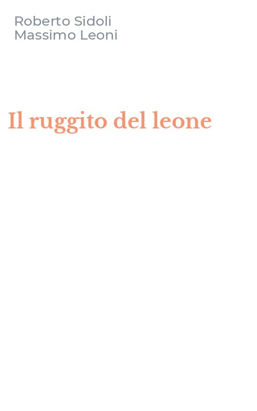 Il ruggito del leone